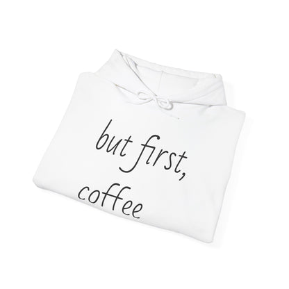 but first, coffee Hoodie - Brewer's Rural Bakery