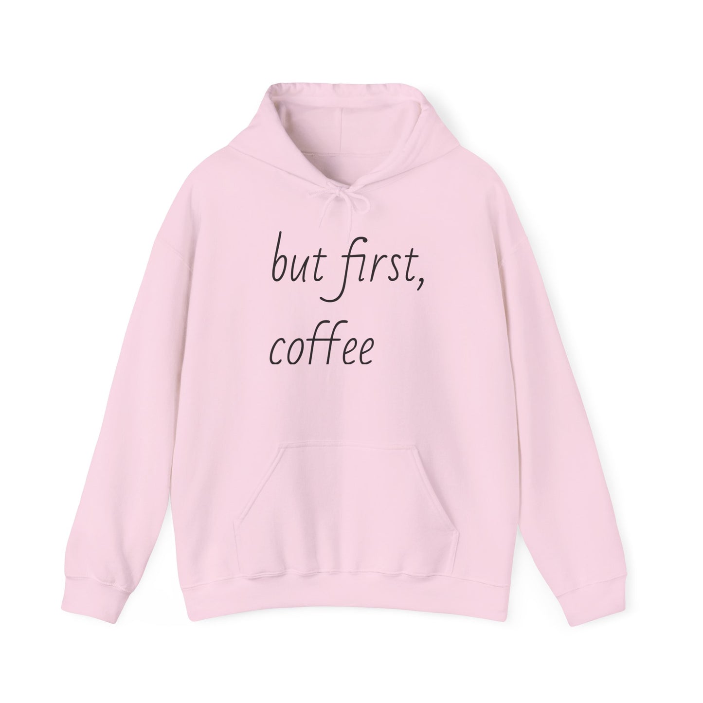 but first, coffee Hoodie - Brewer's Rural Bakery