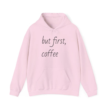but first, coffee Hoodie - Brewer's Rural Bakery